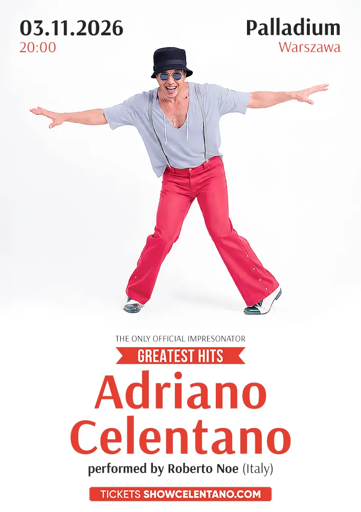 Adriano Celentano - Tribute Show, Warszawa, 3 listopada 2026