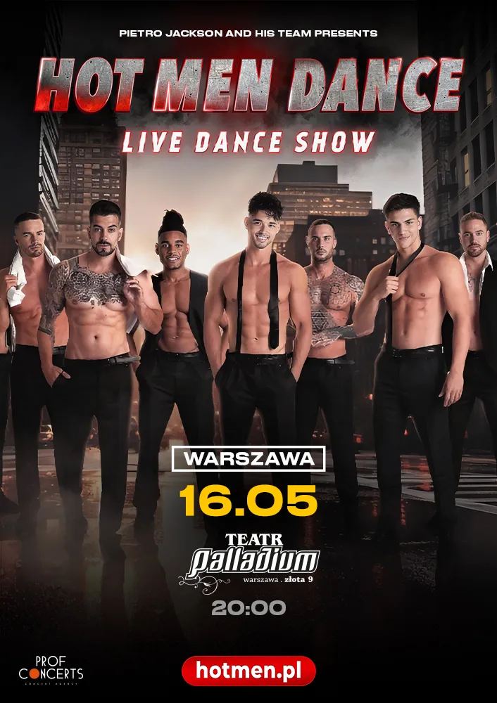 Hot Men Dance, Warszawa, 16 maja 2026