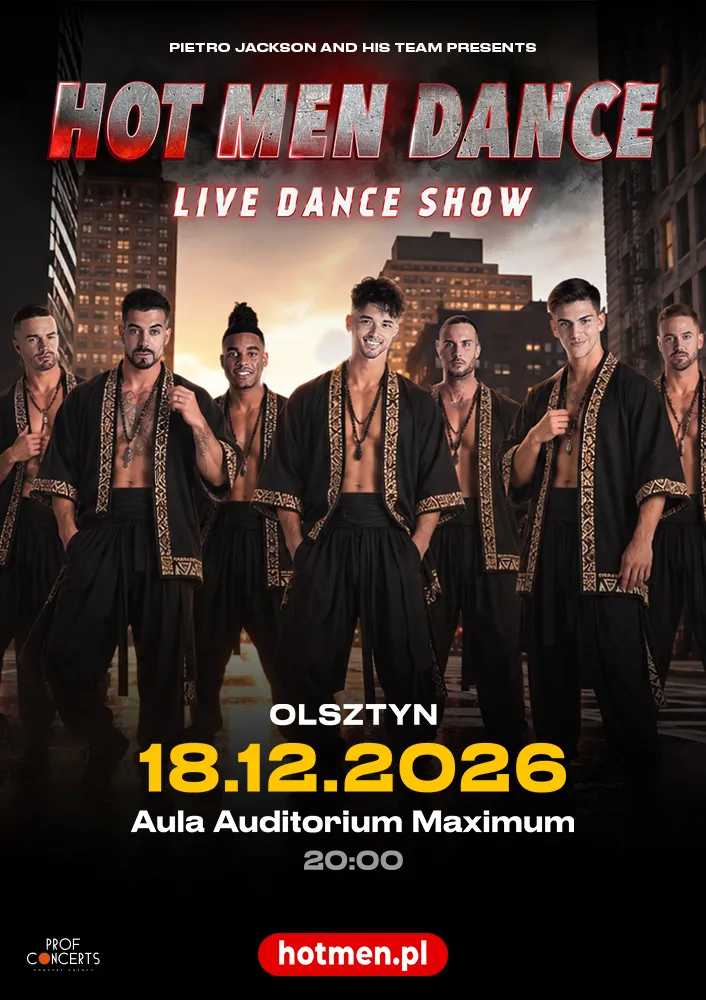 Hot Men Dance, Olsztyn, 18 grudnia 2026
