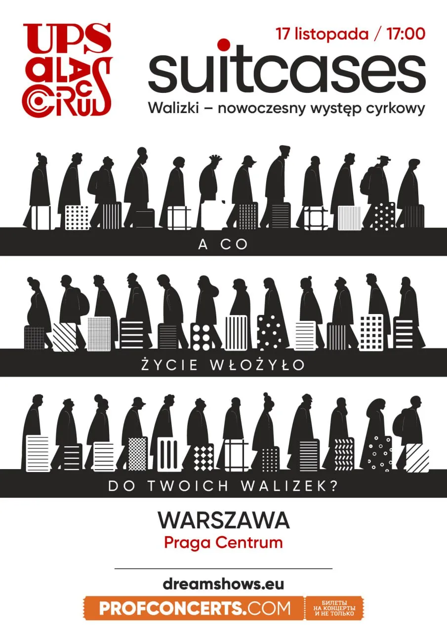 Walizki - nowoczesny występ cyrkowy, Warszawa, 17 listopada 2024